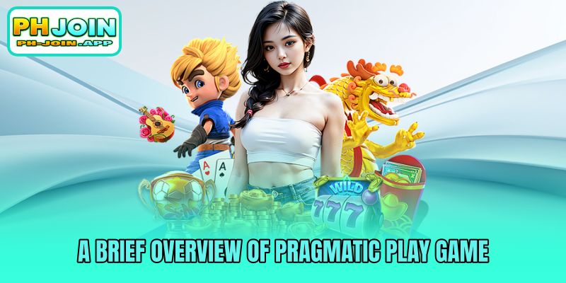 a brief overview of pragmatic play game