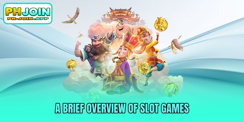 a brief overview of slot games