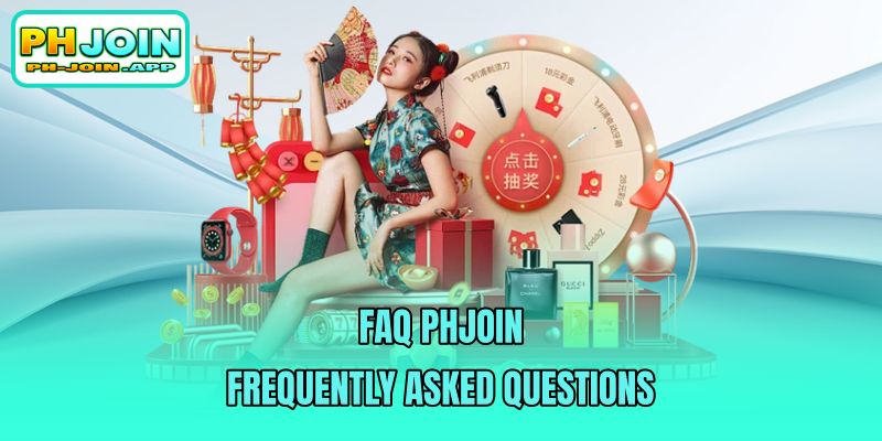 FAQ Phjoin - Frequently Asked Questions