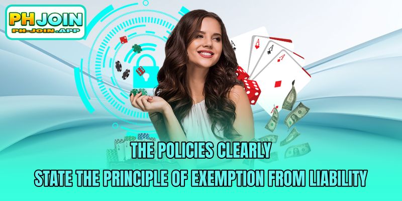 the policies clearly state the principle of exemption from liability